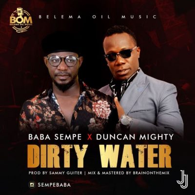 BABA-SEMPE-X-DUNCAN-MIGHTY-DIRTY-WATER