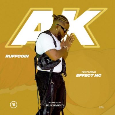 Ruffcoin ft. Effect MC – AK