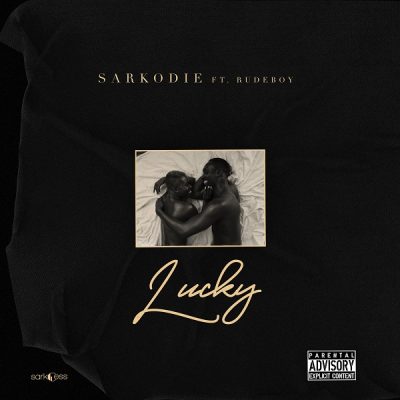 Sarkodie ft. Rudeboy – Lucky