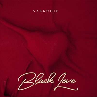 Sarkodie - Black Love Art