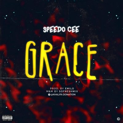 Speedo Cee - Grace (Prod. By Emilo)