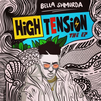 [Album] Bella Shmurda – High Tension (EP)