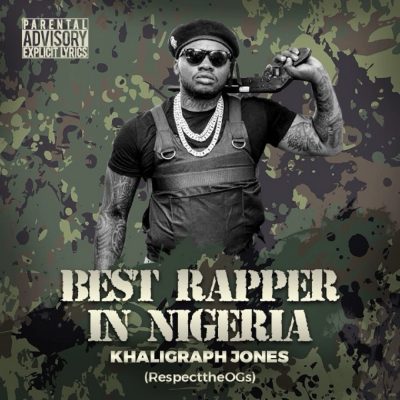 Khaligraph Jones – Best Rapper In Nigeria (Blaqbonez Diss)