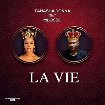 Tanasha Donna ft. Mbosso – La Vie