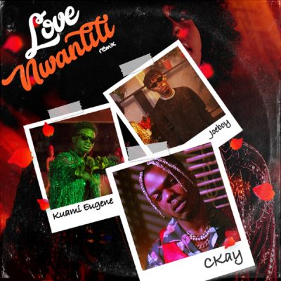 Ckay ft. Joeboy & Kuami Eugene – Love Nwantiti (Remix)