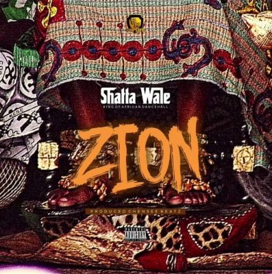 Shatta Wale – Zion
