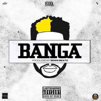DJ ECool – Banga (Prod. Boss Beatz)