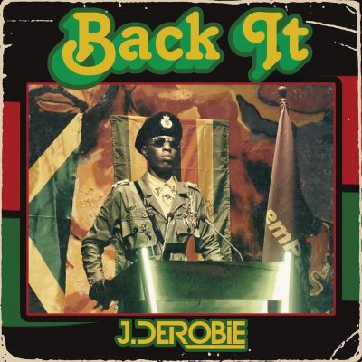 J.Derobie – Back It
