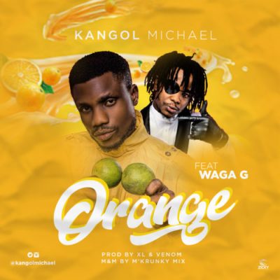 Kangol Michael ft. Waga G – Orange