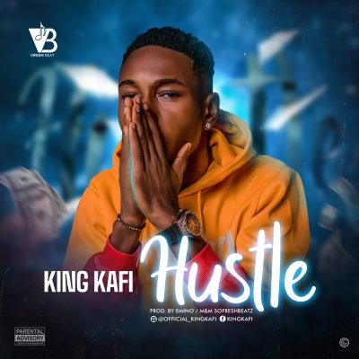 King Kafi - Hustle