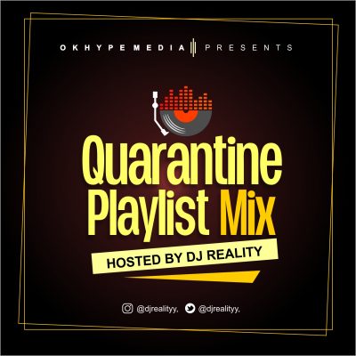 DJ Reality - Quarantine Playlist Mix