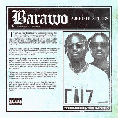 Ajebo Hustlers – Barawo (Prod. by 1da Banton)