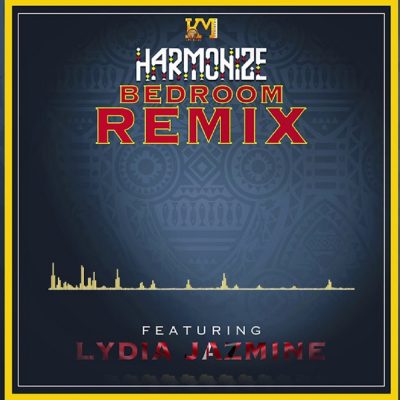 Harmonize ft. Lydia Jazmine – Bedroom (Remix)