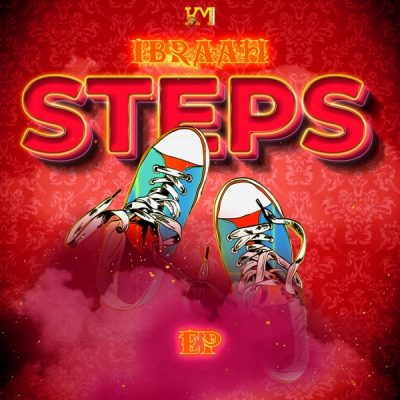 Ibraah - Steps EP