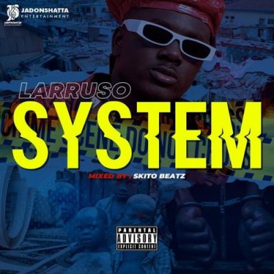 Larruso – System