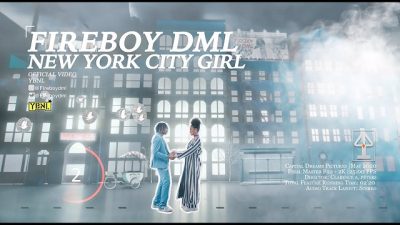 [Video] Fireboy DML – New York City Girl