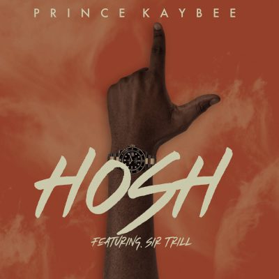 Prince Kaybee ft. Sir Trill – Hosh