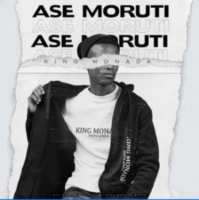 King Monada ft. Mack Eaze – Ase Moruti