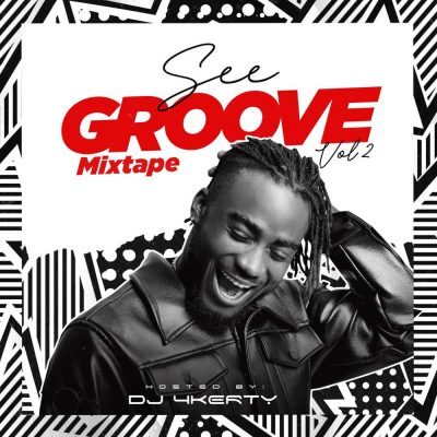 DJ 4Kerty – See Groove Mixtape (Vol. 2)