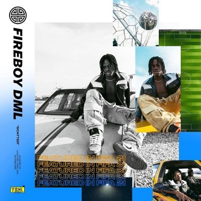 Fireboy DML's song "Scatter" featured as FIFA 2021 soundtrack