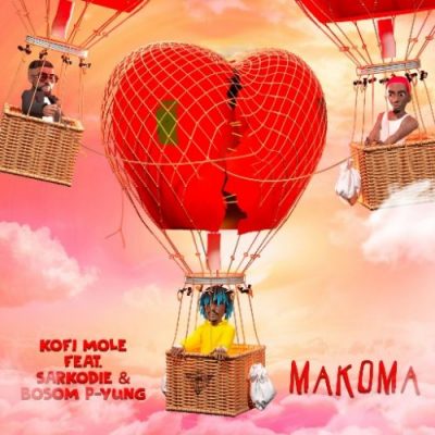 Kofi Mole ft. Sarkodie, Bosom P-Yung – Makoma