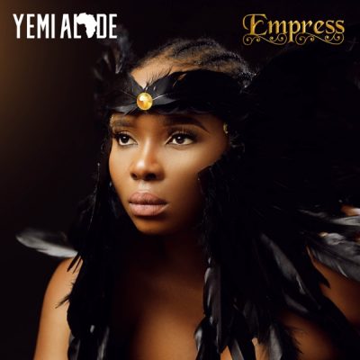 [Album] Yemi Alade – Empress