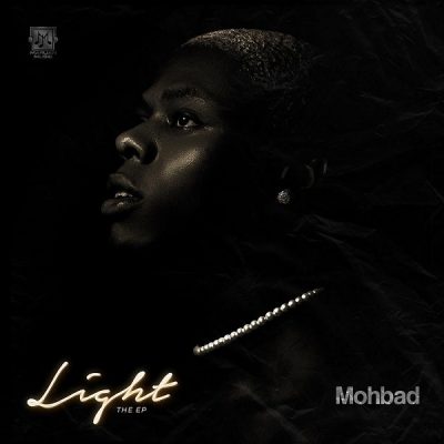 Mohbad – Light EP