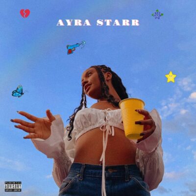 [EP] Ayra Starr – Ayra Starr