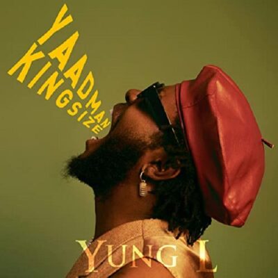 [Album] Yung L – Yaadman Kingsize
