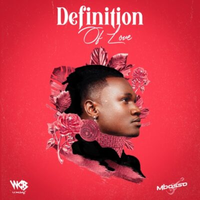[Album] Mbosso – Definition Of Love
