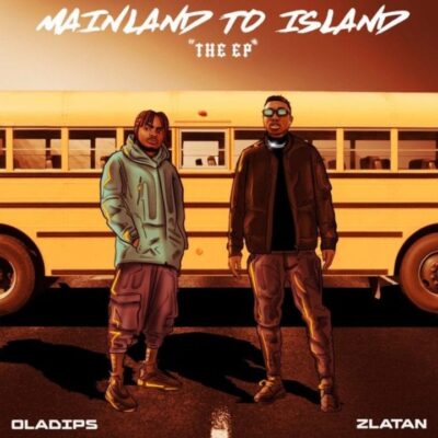 OlaDips, Zlatan – Mainland To Island