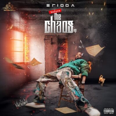 Erigga – Before The Chaos (EP)