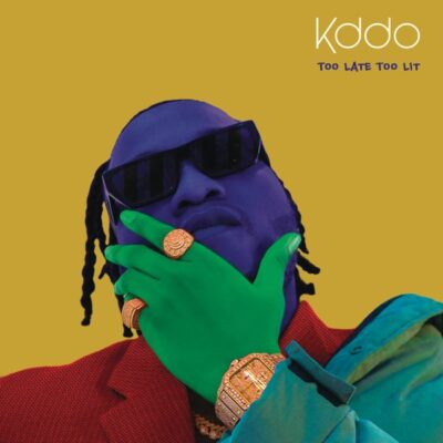 KDDO – Too Late Too Lit (EP)