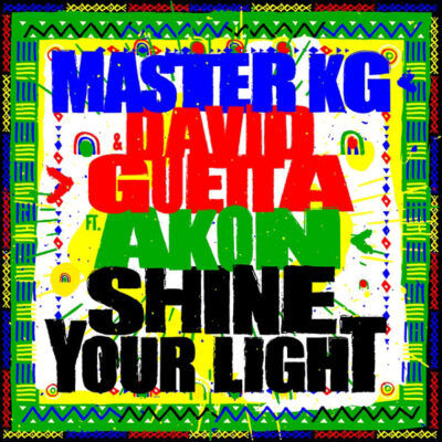 Master KG ft. David Guetta, Akon – Shine Your Light