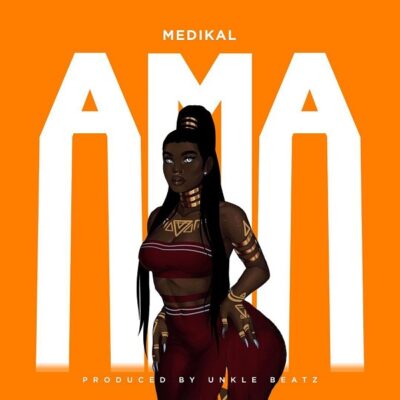 Medikal – Ama