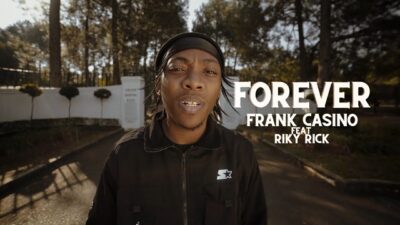 [Video] Frank Casino ft. Riky Rick – Forever