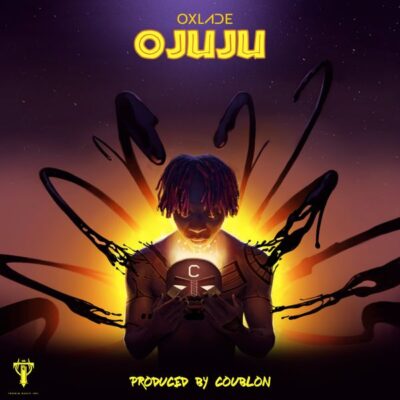 Oxlade – Ojuju (Prod. By DJ Coublon)