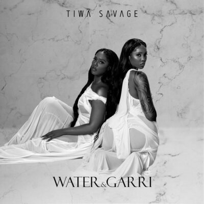 Tiwa Savage – Water and Garri (EP)