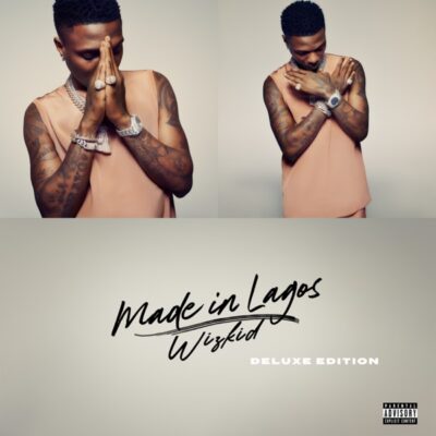 Wizkid – Made In Lagos (Deluxe) [Album]