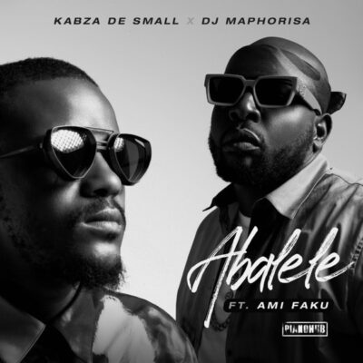 Kabza De Small & DJ Maphorisa ft. Ami Faku – Abalele