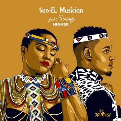 Sun-EL Musician ft. Simmy – Higher