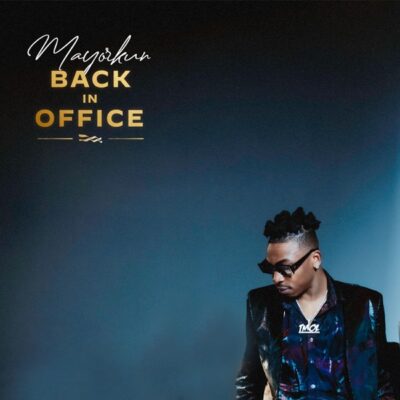 [Album] Mayorkun – Back In Office