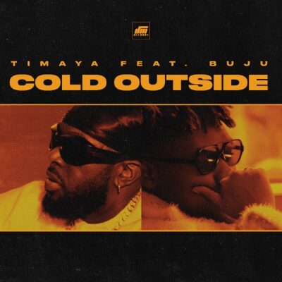 Timaya ft. Buju – Cold Outside