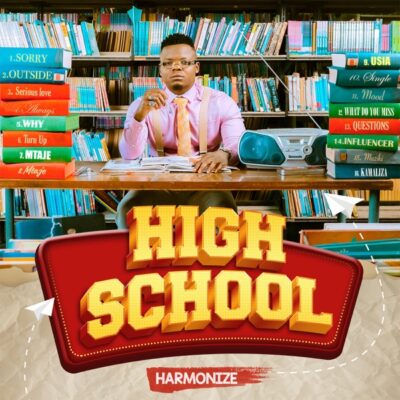 [Album] Harmonize – High School