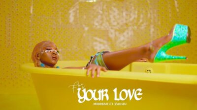 [Video] Mbosso ft. Zuchu – For Your Love