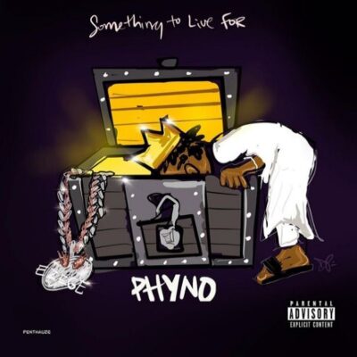 [Album] Phyno – Something To Live For