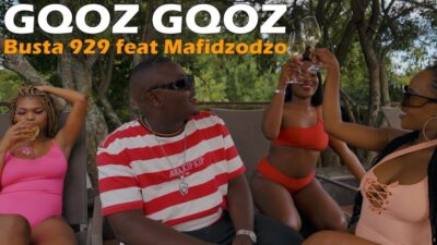 [Video] Busta 929 ft. Mafidzodzo – Gqoz Gqoz
