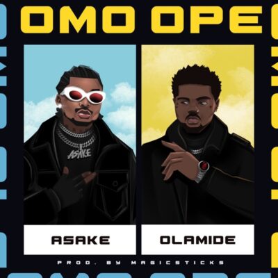 Asake ft. Olamide – Omo Ope