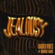 DarkoVibes ft. Boomski Radio – Jealousy