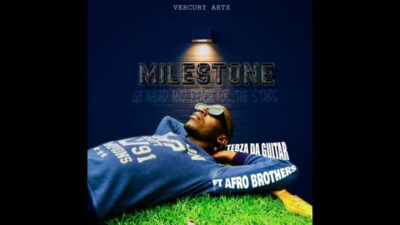 Tebza DA Guitar ft. Afro Brotherz – Milestone